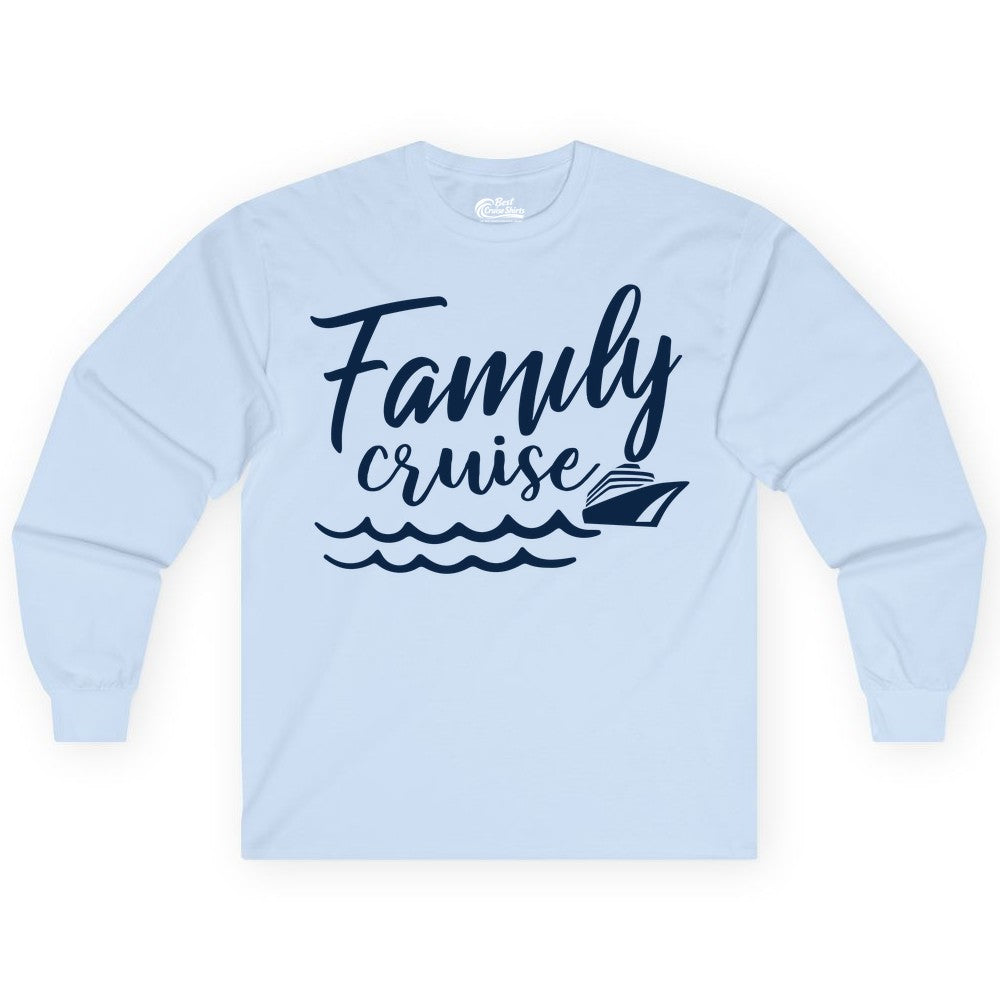 Family Cruise Shirt - Nautical Cruise Vacation Shirt for Families (Long Sleeve) in Light Blue - Family Cruise Shirt - Nautical Script Font With Waves And Ship Graphic