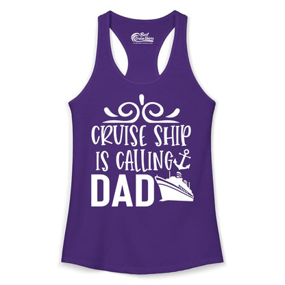Cruise Ship Dad Shirt - Nautical Cruise Family Shirt for Dads (Ladies Tank) in Solid Purple Rush - Cruise Ship Is Calling Dad Nautical Family Vacation Shirt