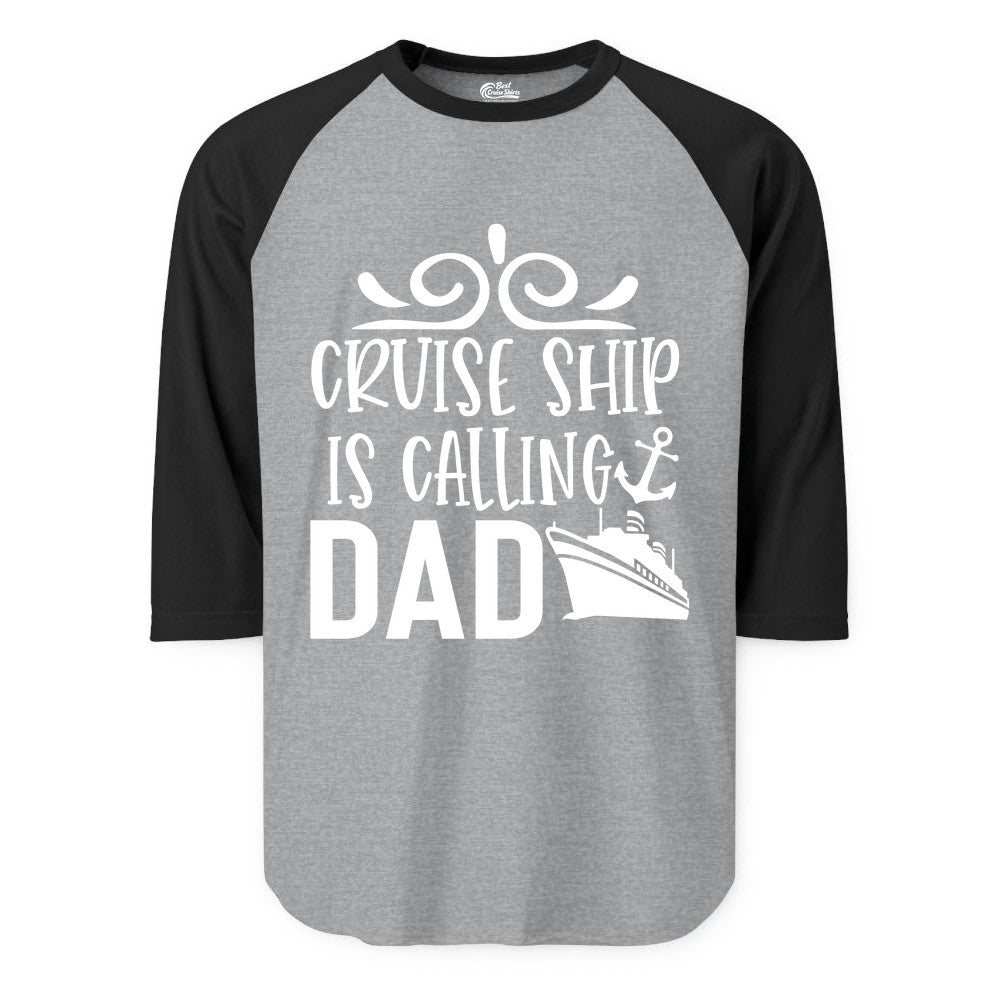 Cruise Ship Dad Shirt - Nautical Cruise Family Shirt for Dads (Raglan) in Heather GreyBlack - Cruise Ship Is Calling Dad Nautical Family Vacation Shirt