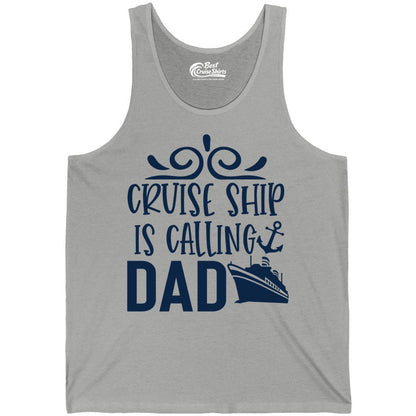 Cruise Ship Dad Shirt - Nautical Cruise Family Shirt for Dads (Tank Top) in Athletic Heather - Cruise Ship Is Calling Dad Nautical Family Vacation Shirt