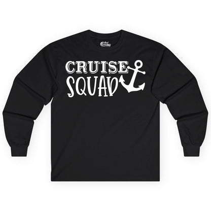 Cruise Squad Shirt - Nautical Cruise Group Matching Anchor Shirts (Long Sleeve) in Black - Cruise Squad Nautical Anchor Group Cruise Matching Shirt
