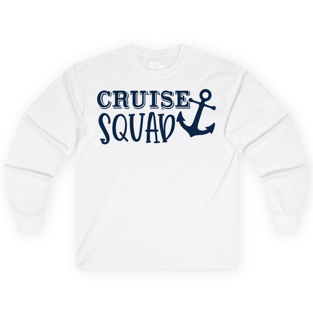 Cruise Squad Shirt - Nautical Cruise Group Matching Anchor Shirts (Long Sleeve) in White - Cruise Squad Nautical Anchor Group Cruise Matching Shirt