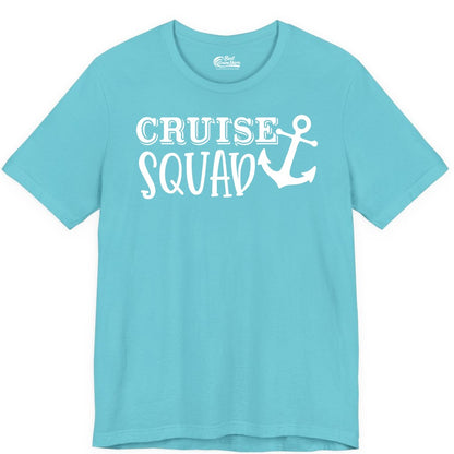 Cruise Squad Shirt - Nautical Cruise Group Matching Anchor Shirts (Premium Tee) in Turquoise - Cruise Squad Nautical Anchor Group Cruise Matching Shirt