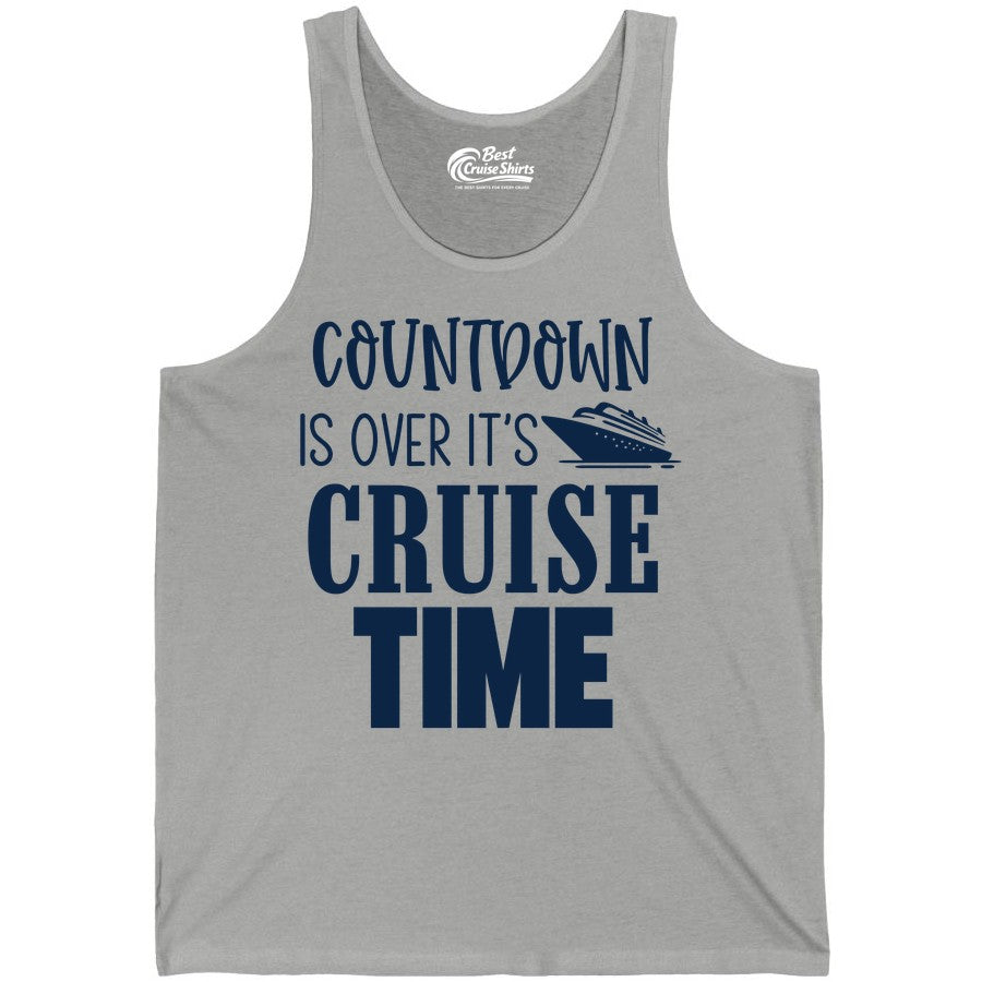 Cruise Time Shirt - Funny Cruise Countdown Vacation Apparel Tee (Tank Top) in Athletic Heather - Countdown Is Over It’s Cruise Time Bold Ship Graphic Shirt