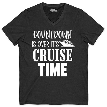 Cruise Time Shirt - Funny Cruise Countdown Vacation Apparel Tee (V-Neck) in Dark Grey Heather - Countdown Is Over It’s Cruise Time Bold Ship Graphic Shirt