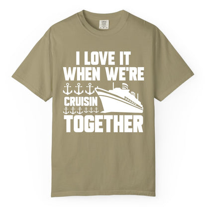 Cruising Together Shirt - Nautical Cruise Shirt for Couples & Groups (Comfort Color) in Khaki - Cruisin Together Nautical Anchors Group Cruise Ship Shirt