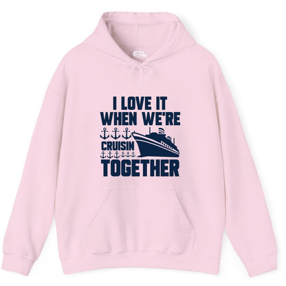 Cruising Together Shirt - Nautical Cruise Shirt for Couples & Groups (Hoodie) in Light Pink - Cruisin Together Nautical Anchors Group Cruise Ship Shirt