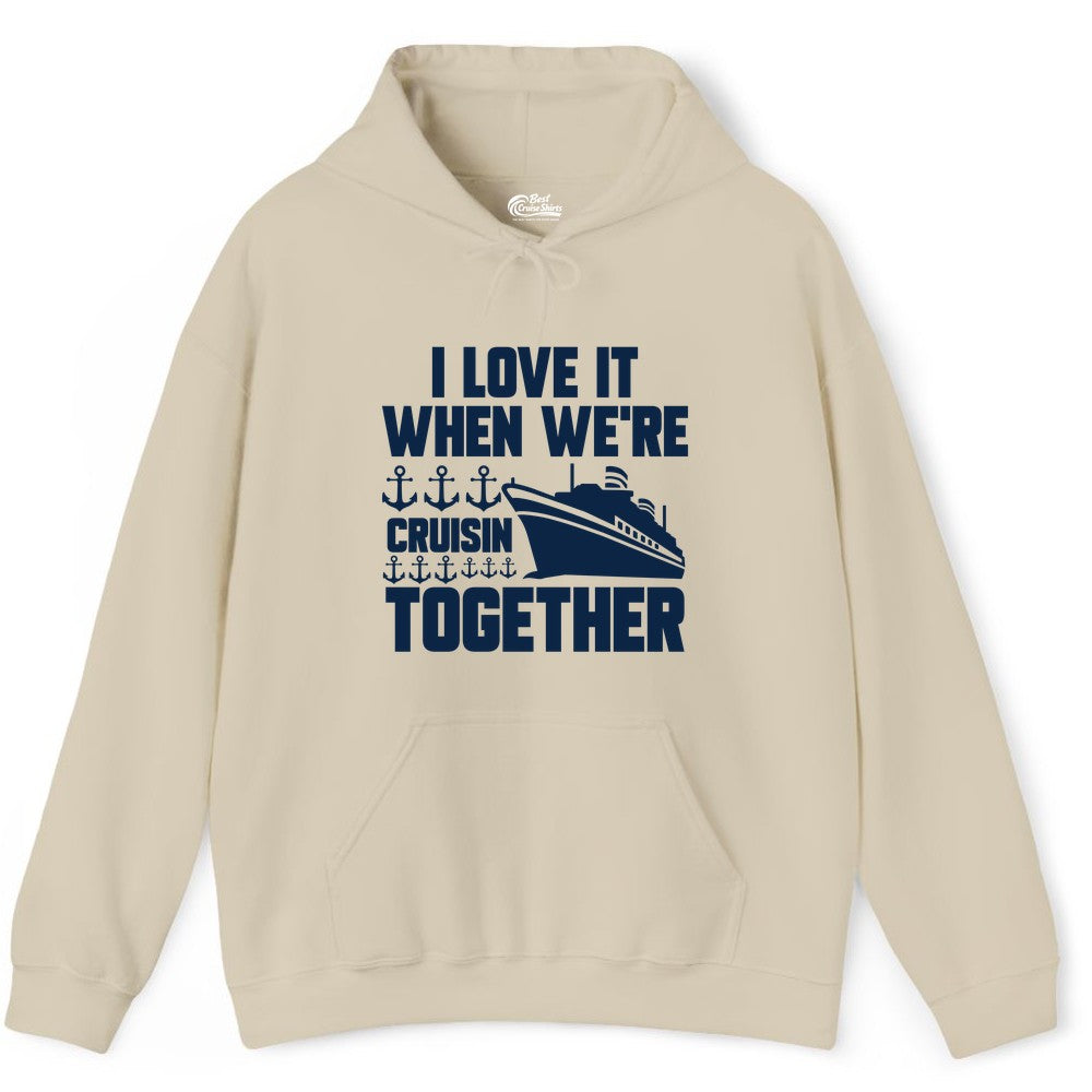 Cruising Together Shirt - Nautical Cruise Shirt for Couples & Groups (Hoodie) in Sand - Cruisin Together Nautical Anchors Group Cruise Ship Shirt
