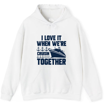 Cruising Together Shirt - Nautical Cruise Shirt for Couples & Groups (Hoodie) in White - Cruisin Together Nautical Anchors Group Cruise Ship Shirt