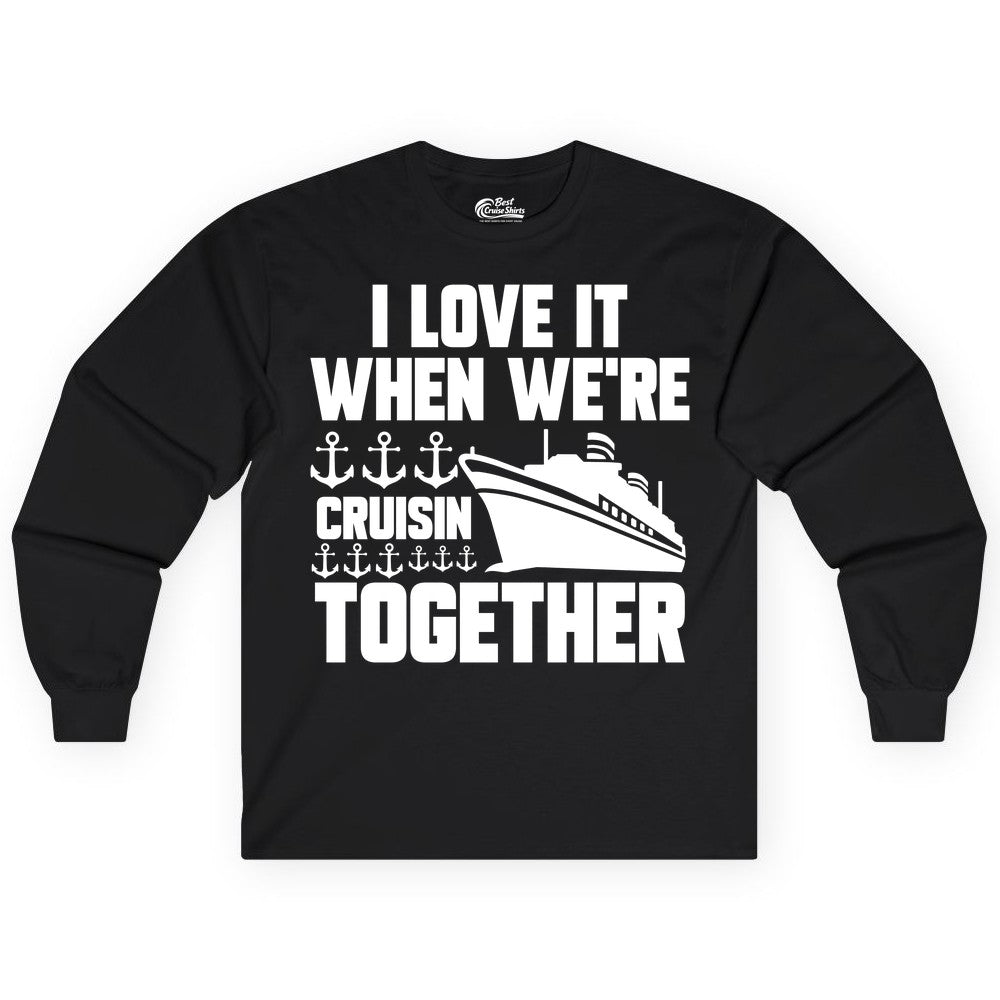 Cruising Together Shirt - Nautical Cruise Shirt for Couples & Groups (Long Sleeve) in Black - Cruisin Together Nautical Anchors Group Cruise Ship Shirt