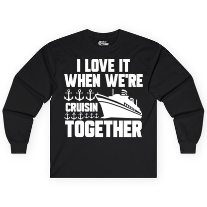 Cruising Together Shirt - Nautical Cruise Shirt for Couples & Groups (Long Sleeve) in Black - Cruisin Together Nautical Anchors Group Cruise Ship Shirt