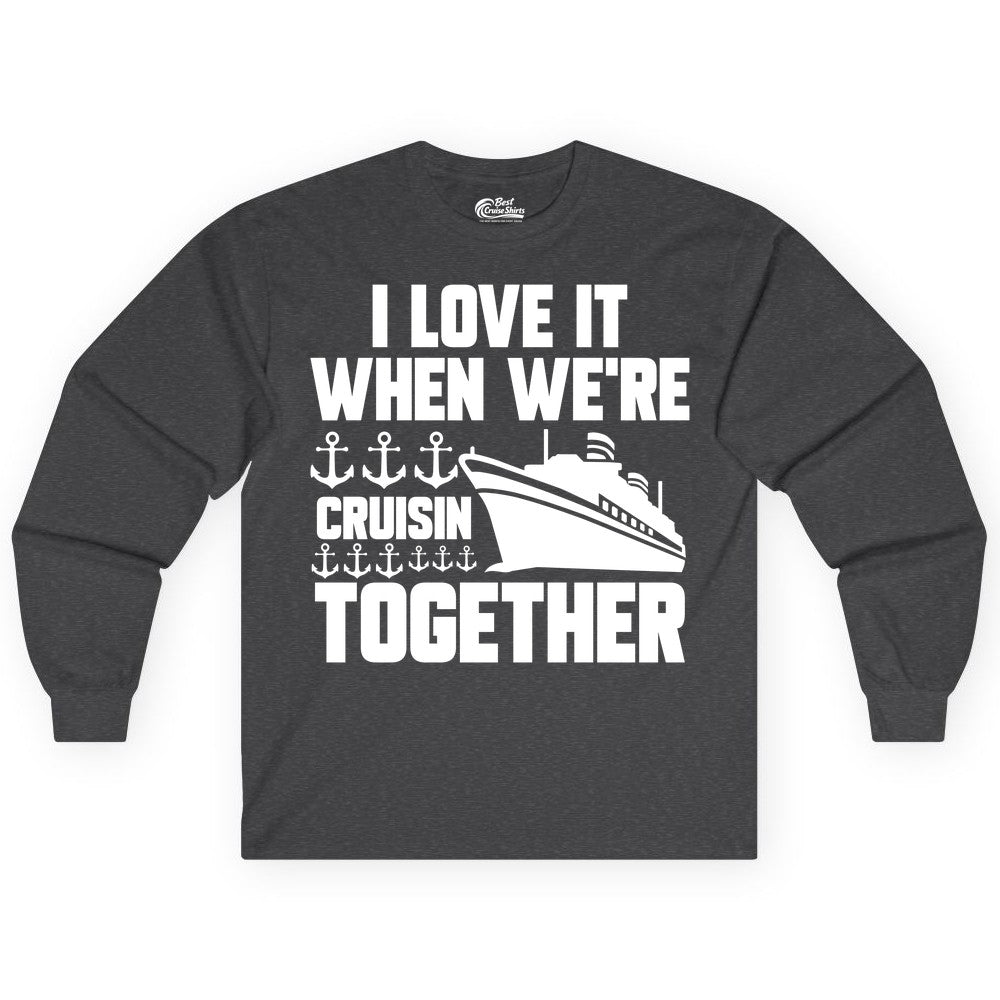Cruising Together Shirt - Nautical Cruise Shirt for Couples & Groups (Long Sleeve) in Dark Heather - Cruisin Together Nautical Anchors Group Cruise Ship Shirt
