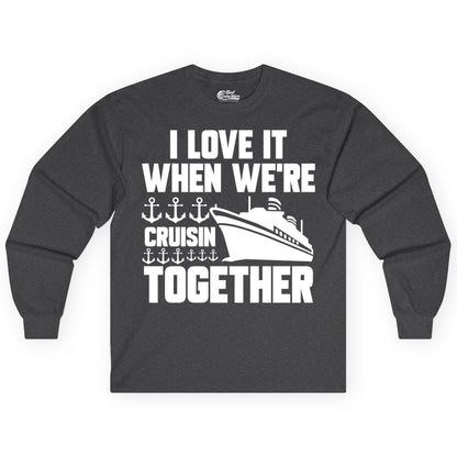 Cruising Together Shirt - Nautical Cruise Shirt for Couples & Groups (Long Sleeve) in Dark Heather - Cruisin Together Nautical Anchors Group Cruise Ship Shirt