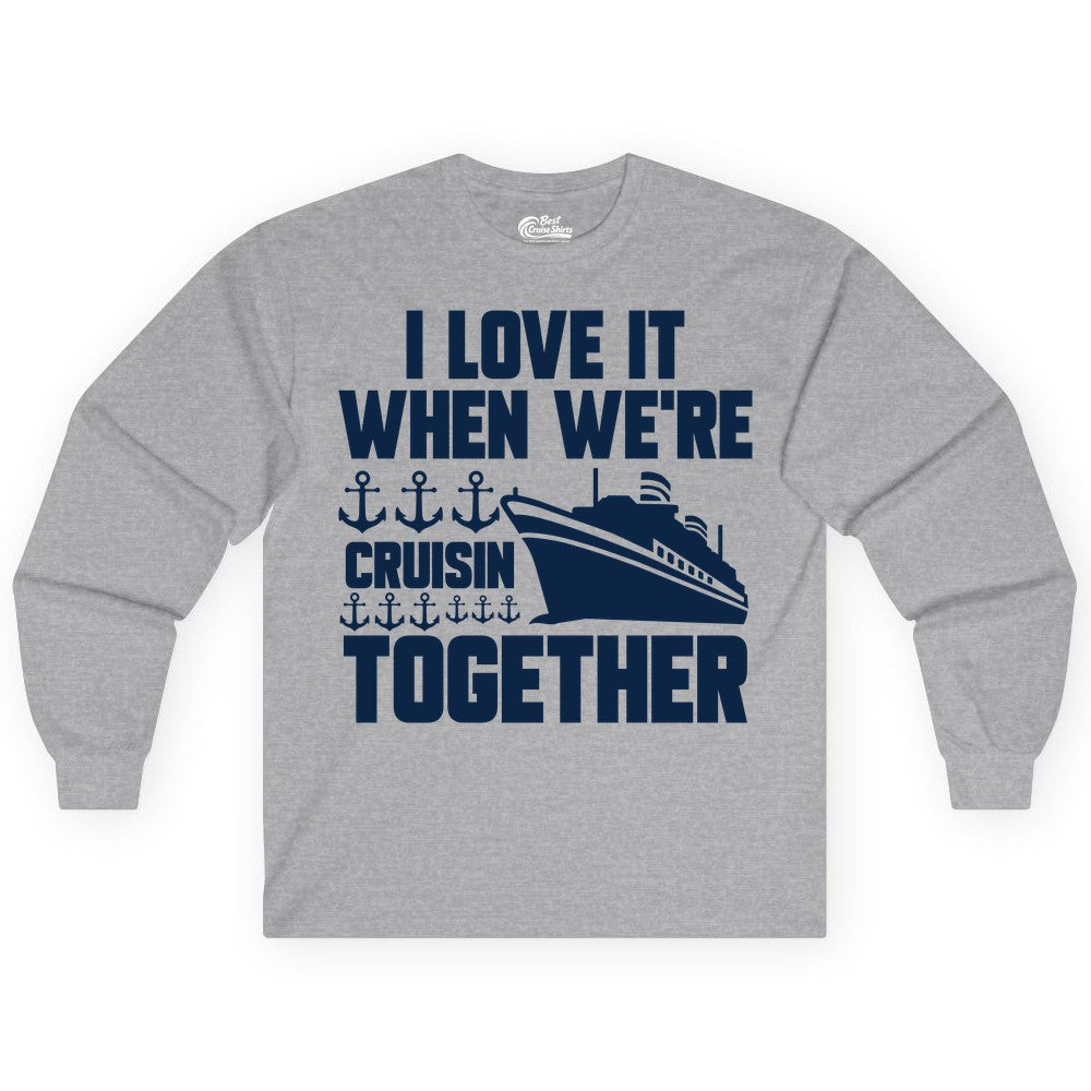 Cruising Together Shirt - Nautical Cruise Shirt for Couples & Groups (Long Sleeve) in Sport Grey - Cruisin Together Nautical Anchors Group Cruise Ship Shirt