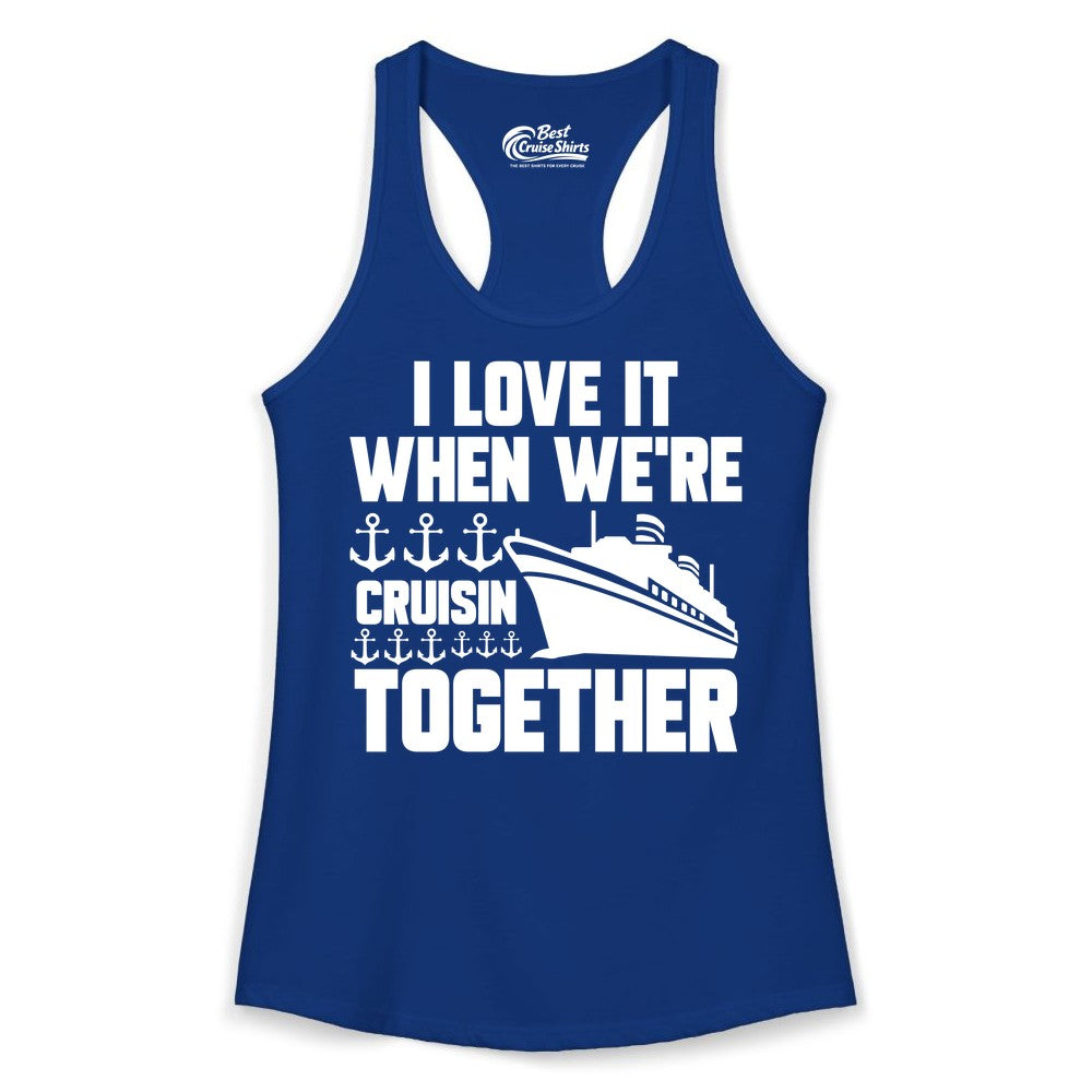 Cruising Together Shirt - Nautical Cruise Shirt for Couples & Groups (Ladies Tank) in Solid Royal - Cruisin Together Nautical Anchors Group Cruise Ship Shirt