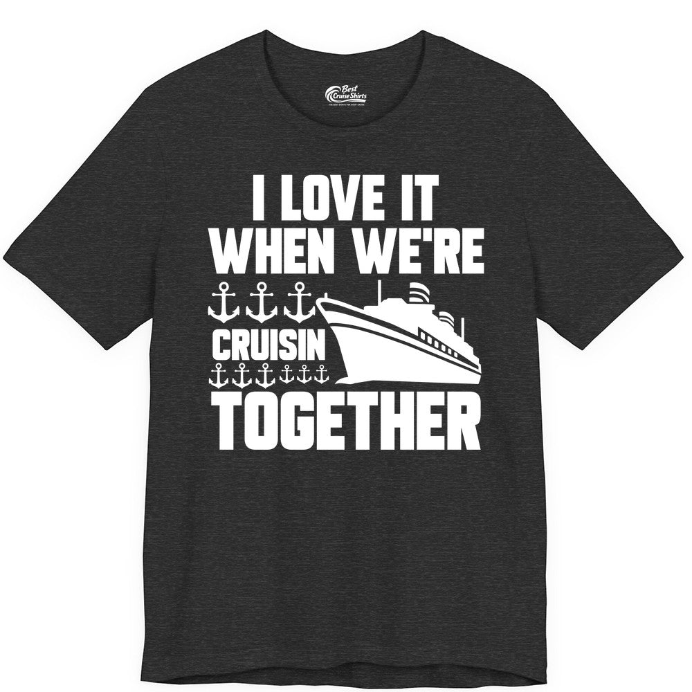 Cruising Together Shirt - Nautical Cruise Shirt for Couples & Groups (Premium Tee) in Dark Grey Heather - Cruisin Together Nautical Anchors Group Cruise Ship Shirt