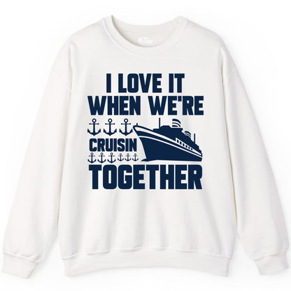 Cruising Together Shirt - Nautical Cruise Shirt for Couples & Groups (Sweatshirt) in White - Cruisin Together Nautical Anchors Group Cruise Ship Shirt