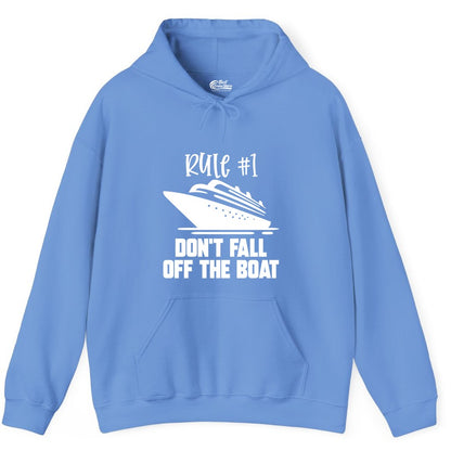 Cruise Shirt Funny - Don't Fall Off the Boat Cruise Rule Tee (Hoodie) in Carolina Blue - Rule Number One Cruise Shirt - Don’t Fall Off The Boat Funny Tee
