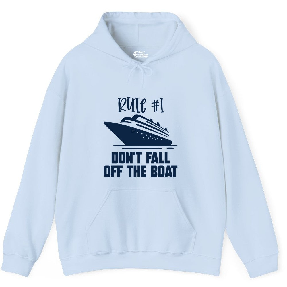 Cruise Shirt Funny - Don't Fall Off the Boat Cruise Rule Tee (Hoodie) in Light Blue - Rule Number One Cruise Shirt - Don’t Fall Off The Boat Funny Tee