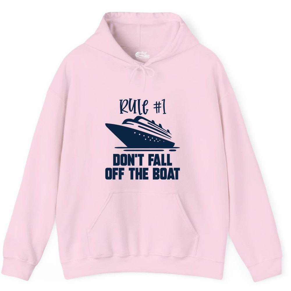 Cruise Shirt Funny - Don't Fall Off the Boat Cruise Rule Tee (Hoodie) in Light Pink - Rule Number One Cruise Shirt - Don’t Fall Off The Boat Funny Tee
