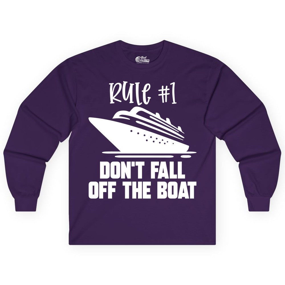 Cruise Shirt Funny - Don't Fall Off the Boat Cruise Rule Tee (Long Sleeve) in Purple - Rule Number One Cruise Shirt - Don’t Fall Off The Boat Funny Tee