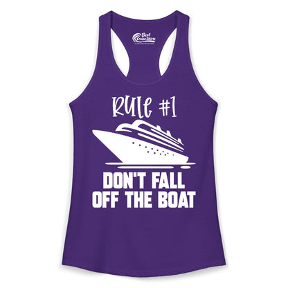 Cruise Shirt Funny - Don't Fall Off the Boat Cruise Rule Tee (Ladies Tank) in Solid Purple Rush - Rule Number One Cruise Shirt - Don’t Fall Off The Boat Funny Tee