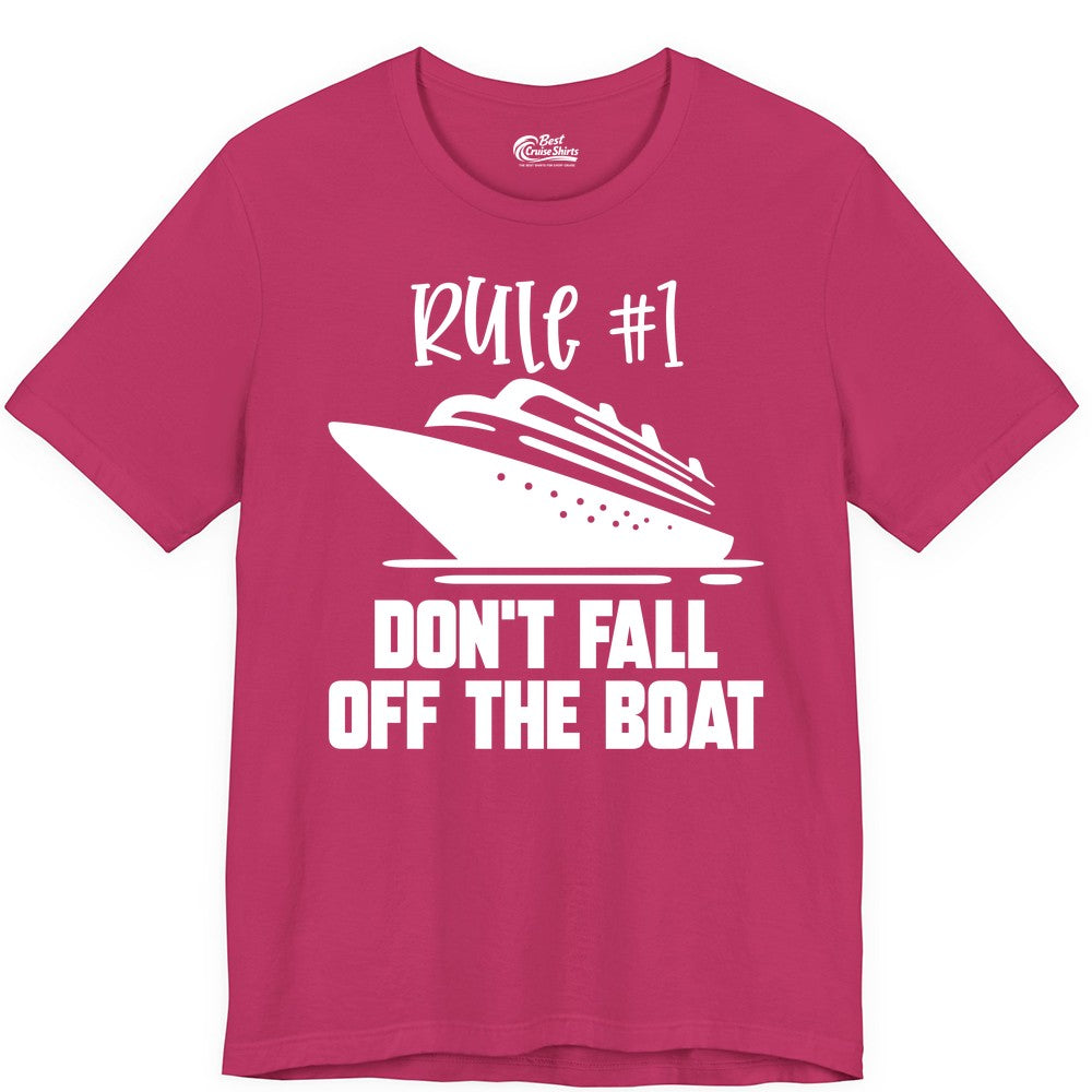 Cruise Shirt Funny - Don't Fall Off the Boat Cruise Rule Tee (Premium Tee) in Berry - Rule Number One Cruise Shirt - Don’t Fall Off The Boat Funny Tee
