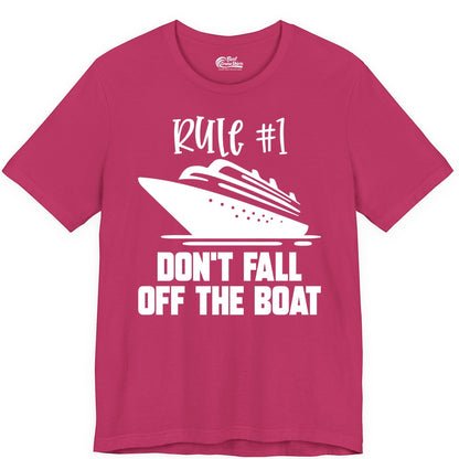 Cruise Shirt Funny - Don't Fall Off the Boat Cruise Rule Tee (Premium Tee) in Berry - Rule Number One Cruise Shirt - Don’t Fall Off The Boat Funny Tee