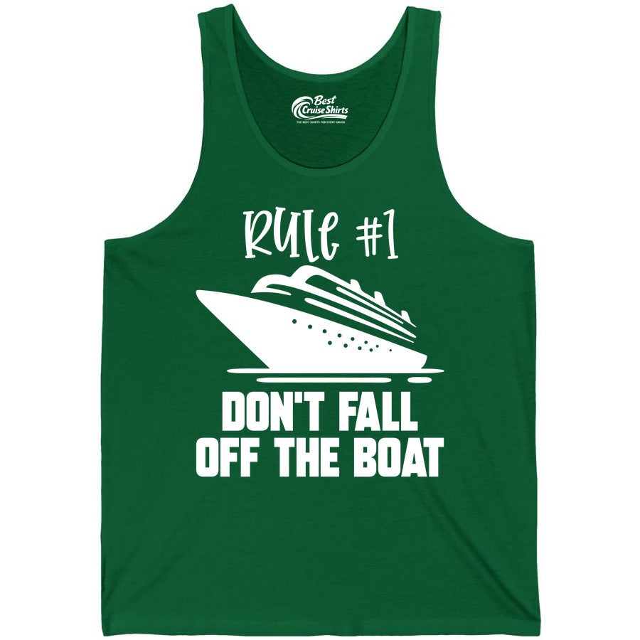 Cruise Shirt Funny - Don't Fall Off the Boat Cruise Rule Tee (Tank Top) in Kelly - Rule Number One Cruise Shirt - Don’t Fall Off The Boat Funny Tee