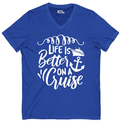 Life is Better on a Cruise Shirt - Cruise Lover Gift Nautical Apparel (V-Neck) in True Royal - Life Is Better on a Cruise Ship and Anchor Nautical Shirt