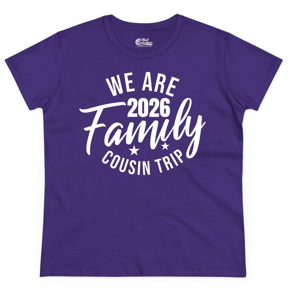 Family Cousin Trip Shirt - 2026 Family Reunion Apparel & Group Tee (Ladies Tee) in Purple - We Are Family 2026 Cousin Trip Reunion Group Shirt