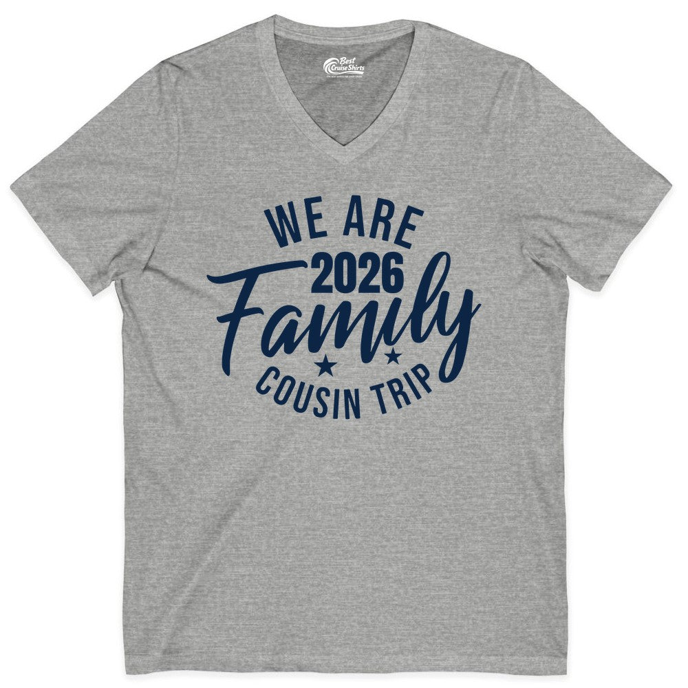 Family Cousin Trip Shirt - 2026 Family Reunion Apparel & Group Tee (V-Neck) in Athletic Heather - We Are Family 2026 Cousin Trip Reunion Group Shirt