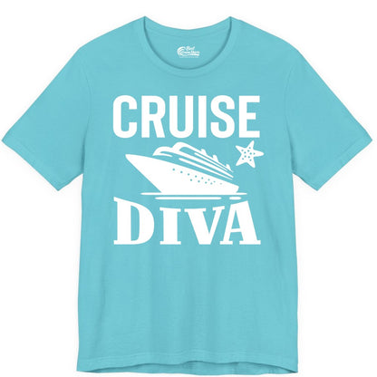 Cruise Diva Shirt - Bold Nautical Vacation Apparel for Women (Premium Tee) in Turquoise - Cruise Diva Shirt - Bold Nautical Block Letters with Cruise Ship Graphic