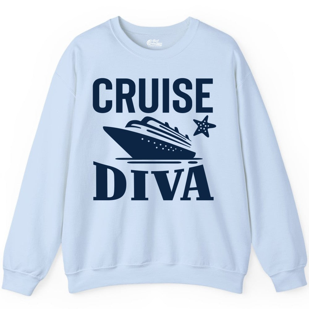 Cruise Diva Shirt - Bold Nautical Vacation Apparel for Women (Sweatshirt) in Light Blue - Cruise Diva Shirt - Bold Nautical Block Letters with Cruise Ship Graphic