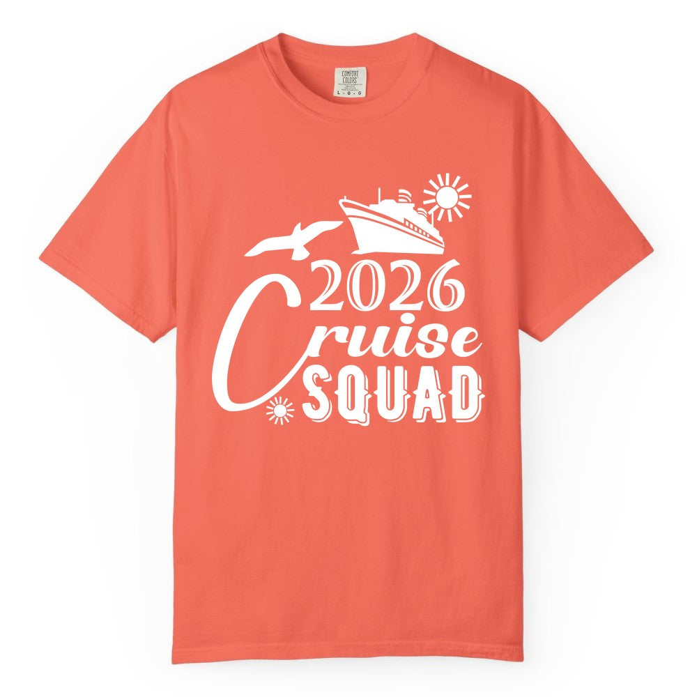 2026 Cruise Squad Shirt - Matching Cruise Shirts for Group Fun (Comfort Color) in Bright Salmon - 2026 Cruise Squad Shirt Nautical Group Matching Family Vacation Tee