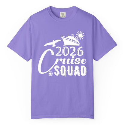 2026 Cruise Squad Shirt - Matching Cruise Shirts for Group Fun (Comfort Color) in Violet - 2026 Cruise Squad Shirt Nautical Group Matching Family Vacation Tee