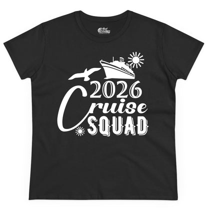 2026 Cruise Squad Shirt - Matching Cruise Shirts for Group Fun (Ladies Tee) in Black - 2026 Cruise Squad Shirt Nautical Group Matching Family Vacation Tee