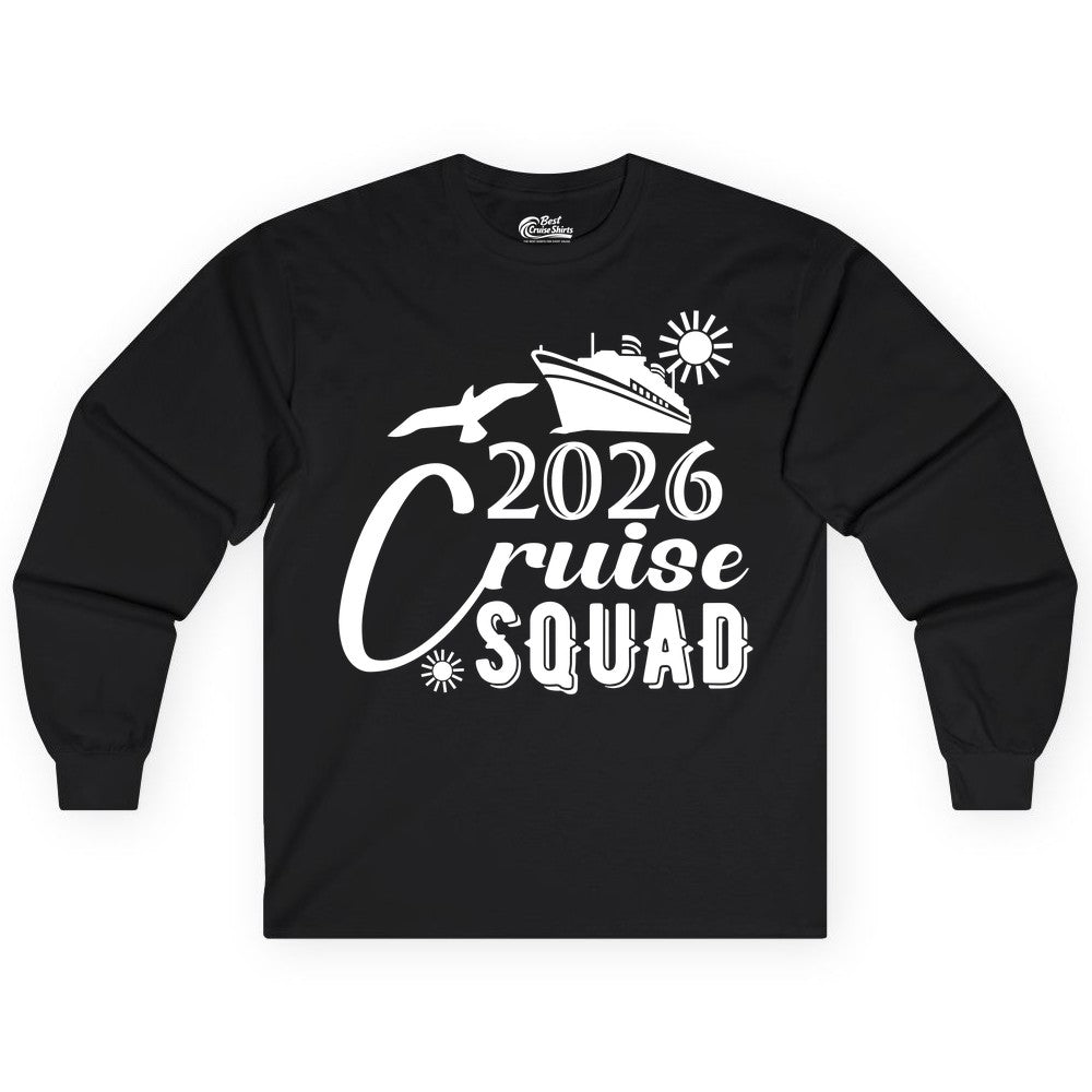 2026 Cruise Squad Shirt - Matching Cruise Shirts for Group Fun (Long Sleeve) in Black - 2026 Cruise Squad Shirt Nautical Group Matching Family Vacation Tee