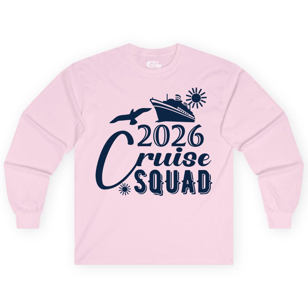 2026 Cruise Squad Shirt - Matching Cruise Shirts for Group Fun (Long Sleeve) in Light Pink - 2026 Cruise Squad Shirt Nautical Group Matching Family Vacation Tee