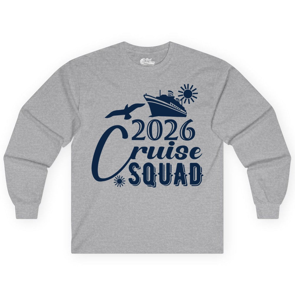 2026 Cruise Squad Shirt - Matching Cruise Shirts for Group Fun (Long Sleeve) in Sport Grey - 2026 Cruise Squad Shirt Nautical Group Matching Family Vacation Tee