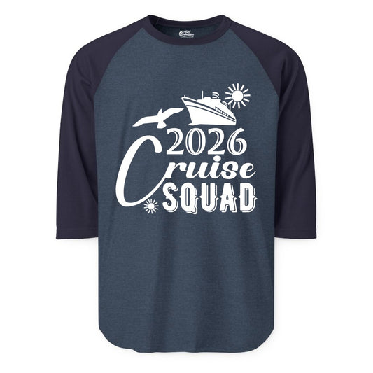 2026 Cruise Squad Shirt - Matching Cruise Shirts for Group Fun (Raglan) in Heather DenimNavy - 2026 Cruise Squad Shirt Nautical Group Matching Family Vacation Tee