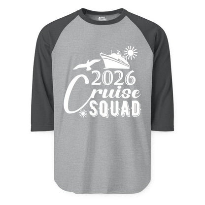 2026 Cruise Squad Shirt - Matching Cruise Shirts for Group Fun (Raglan) in Heather GreyHeather Charcoal - 2026 Cruise Squad Shirt Nautical Group Matching Family Vacation Tee