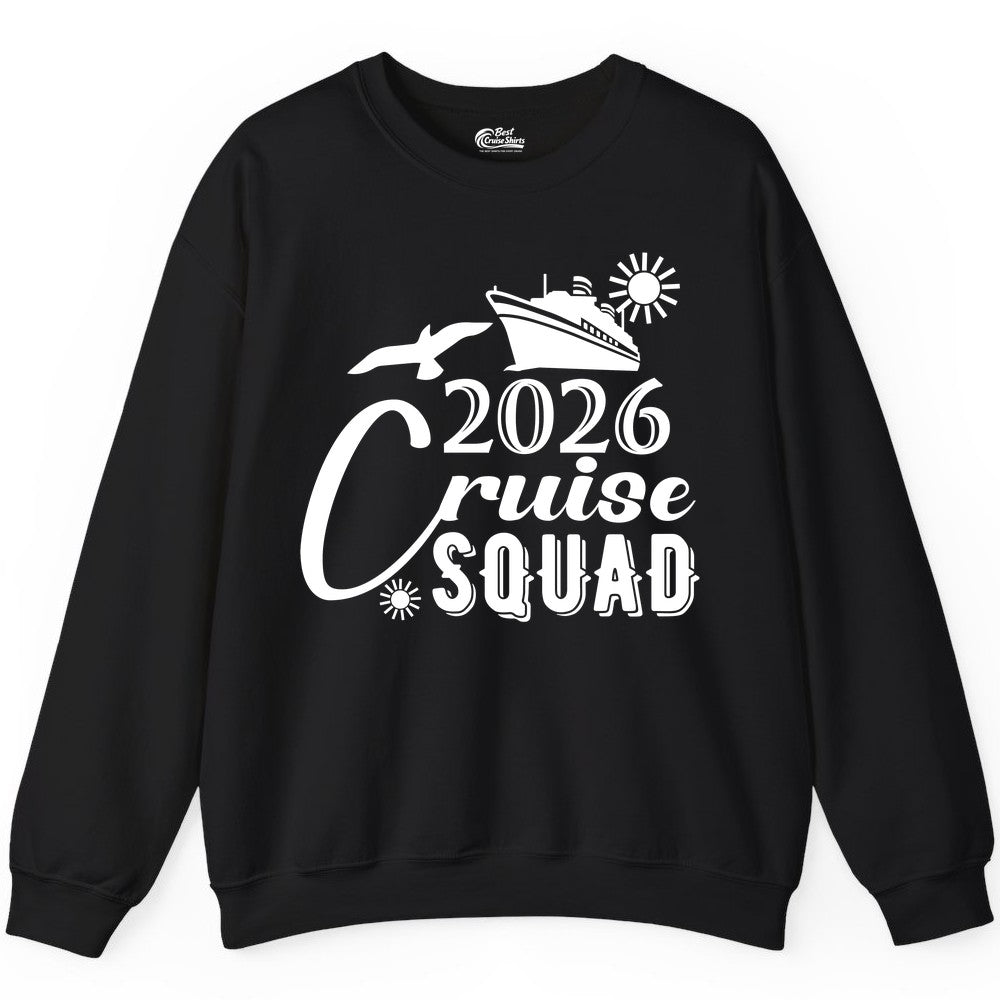 2026 Cruise Squad Shirt - Matching Cruise Shirts for Group Fun (Sweatshirt) in Black - 2026 Cruise Squad Shirt Nautical Group Matching Family Vacation Tee
