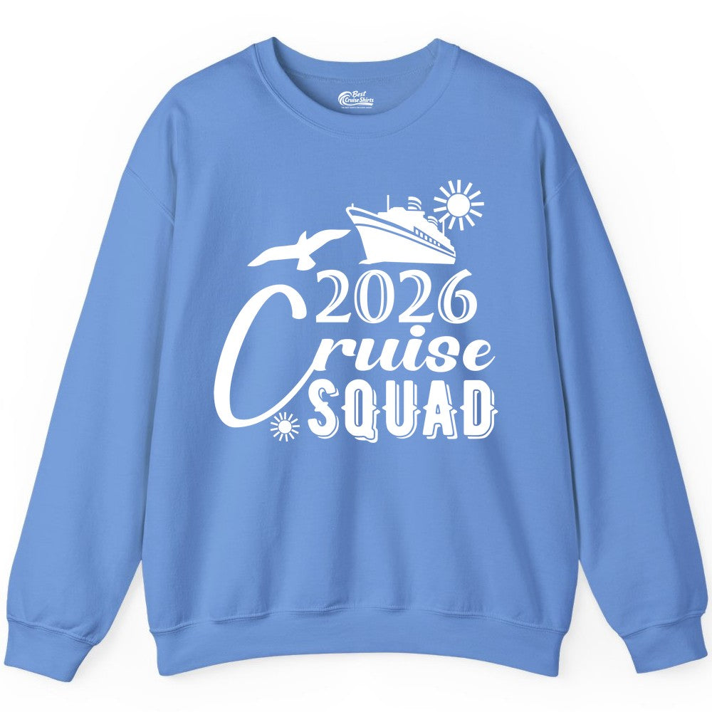 2026 Cruise Squad Shirt - Matching Cruise Shirts for Group Fun (Sweatshirt) in Carolina Blue - 2026 Cruise Squad Shirt Nautical Group Matching Family Vacation Tee