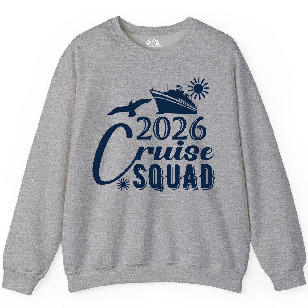 2026 Cruise Squad Shirt - Matching Cruise Shirts for Group Fun (Sweatshirt) in Sport Grey - 2026 Cruise Squad Shirt Nautical Group Matching Family Vacation Tee