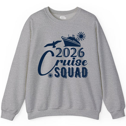2026 Cruise Squad Shirt - Matching Cruise Shirts for Group Fun (Sweatshirt) in Sport Grey - 2026 Cruise Squad Shirt Nautical Group Matching Family Vacation Tee