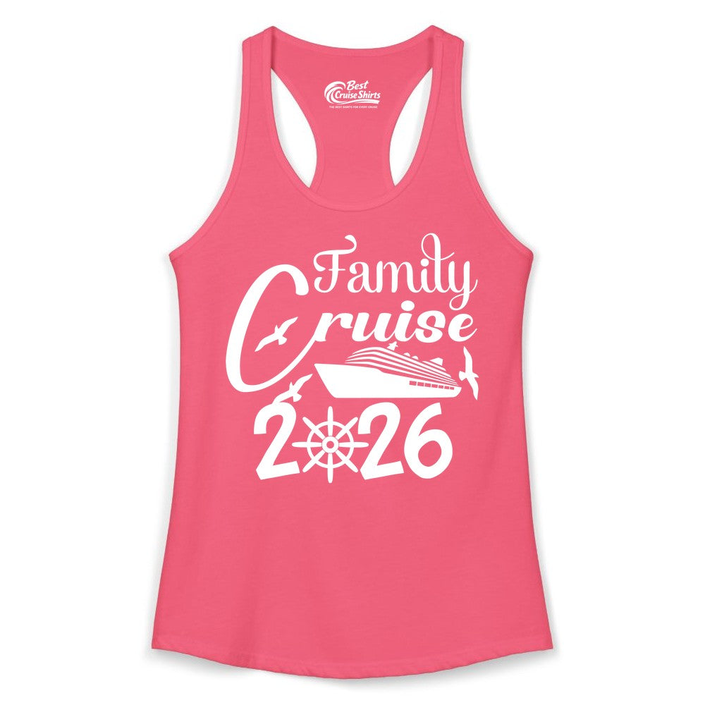 Family Cruise Shirts 2026 - Matching Cruise Group Shirts for Families (Ladies Tank) in Hot Pink - Family Cruise 2026 Shirt with Cruise Ship and Seagulls Graphic
