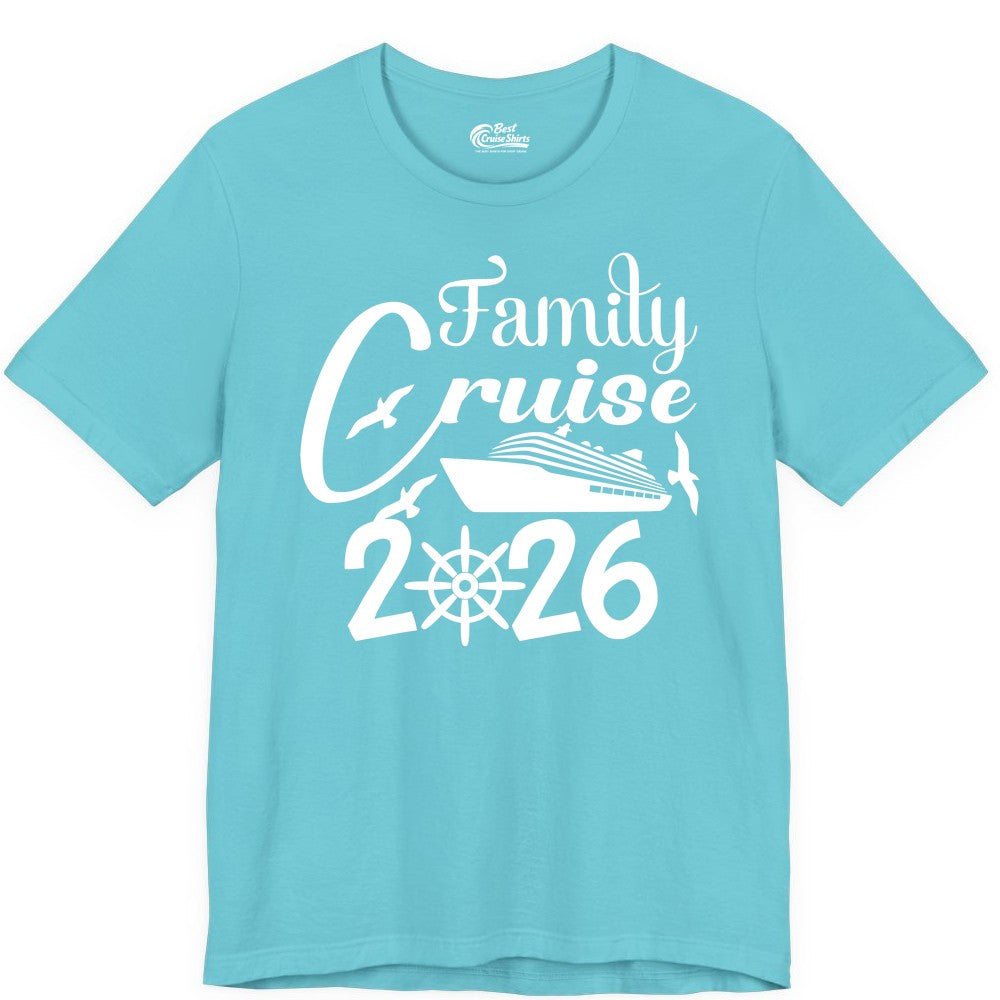Family Cruise Shirts 2026 - Matching Cruise Group Shirts for Families (Premium Tee) in Turquoise - Family Cruise 2026 Shirt with Cruise Ship and Seagulls Graphic
