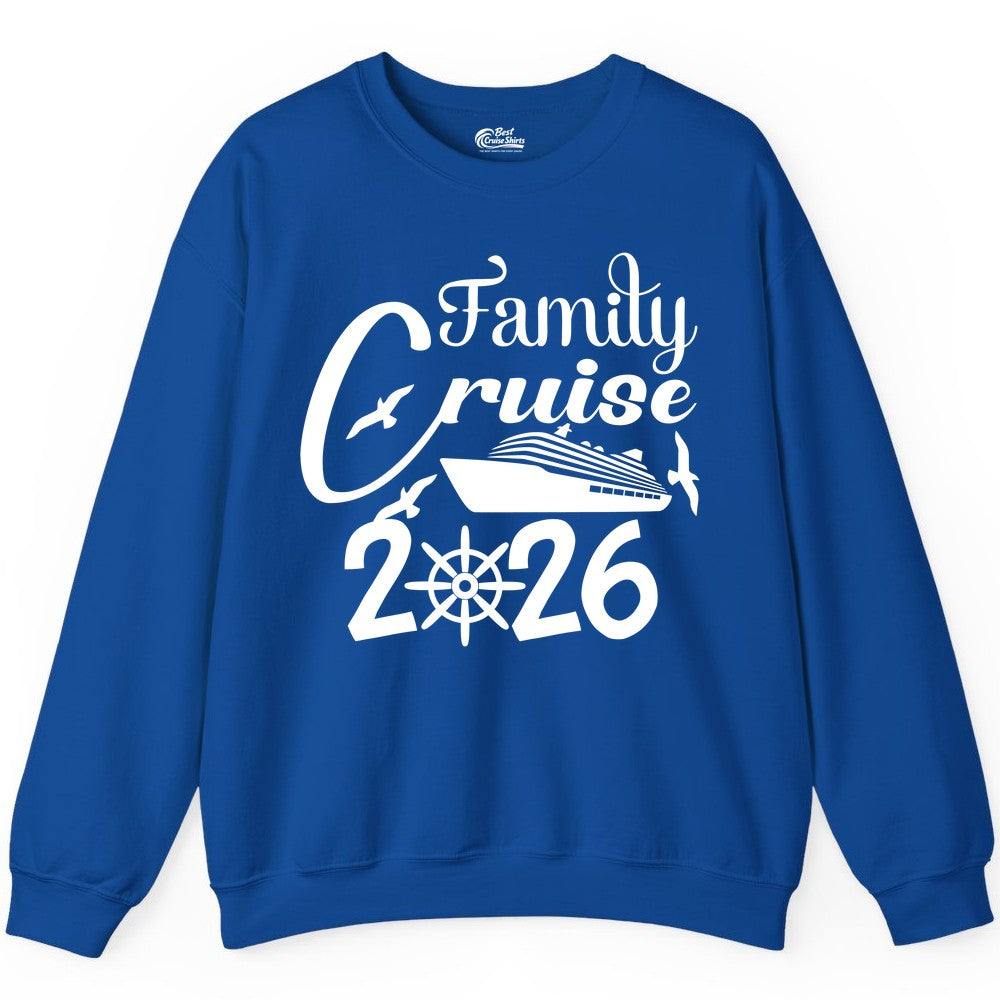 Family Cruise Shirts 2026 - Matching Cruise Group Shirts for Families (Sweatshirt) in Royal - Family Cruise 2026 Shirt with Cruise Ship and Seagulls Graphic