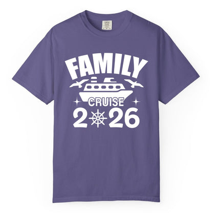 Family Cruise 2026 Shirt - Matching Cruise Vacation Shirt for Families (Comfort Color) in Grape - Family Cruise 2026 Matching Nautical Ship Shirt for Group Trips